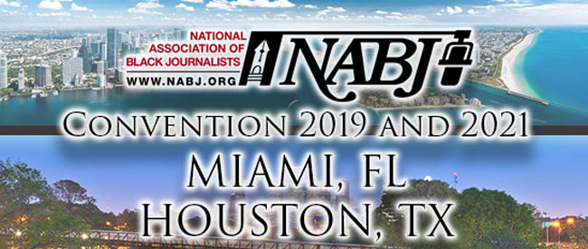  NABJ to bring 2019 and 2021 conventions to Miami and Houston